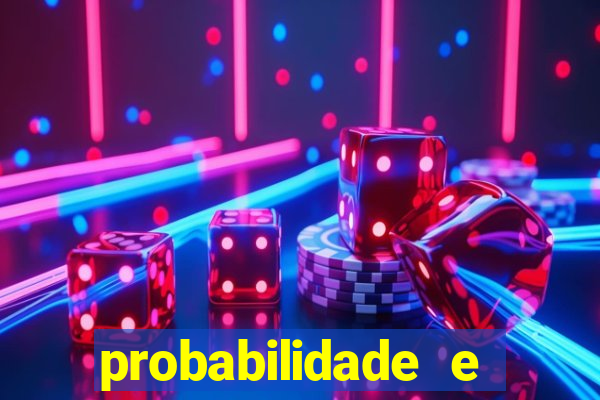 probabilidade e estatistica jogos de futebol